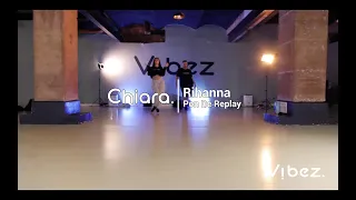 Rihanna - Pon De Replay Dance | Choreographie von Chiara