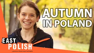 What Does Autumn in Poland Look Like? | Super Easy Polish 35