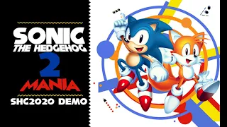 Sonic 2 mania demo SHC 2020