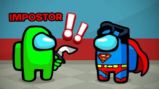 IMPOSTOR VS SUPERMAN In Among Us!