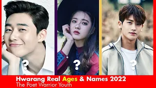 Hwarang: The Poet Warrior Youth Cast Real Ages & Names 2022