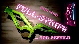 Sur-Ron Full STRIP and custom REBUILD