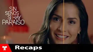 Without Breasts There is Paradise 3 | Recap (07/27/2018) | Telemundo English