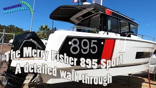 Jeanneau Merry Fisher (NC) 895 Sport - A detailed walkthrough