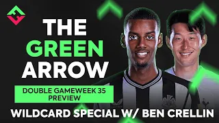 FPL Double Gameweek 35 Preview | Wildcard Special | The Green Arrow | Fantasy Premier League 2023/24