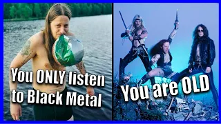 What Your Favorite BLACK METAL BAND Says About You