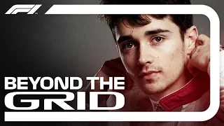 Charles Leclerc Interview | Beyond The Grid | Official F1 Podcast