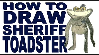 How to draw Sheriff Toadster (Garten of Banban 4)