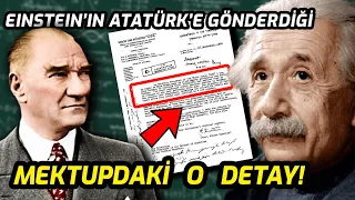O An; Einstein Atatürk'e Ne Mektup Yazmıştı?