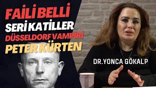 FAİLİ BELLİ SERİ KATİLLER:DÜSSELDORF VAMPİRİ:PETER KÜRTEN