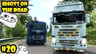 ★ IDIOTS on the road #20 - ETS2MP | Funny moments - Euro Truck Simulator 2 Multiplayer