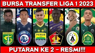 BURSA TRANSFER PEMAIN LIGA 1 2023 HARI INI | INFO TRANSFER LIGA 1 PUTARAN KE 2 HARI INI