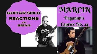 GUITAR SOLO REACTIONS ~ MARCIN ~ Paganini's Caprice No. 24
