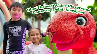 DINO-THEMED WATER PLAYGROUND @ CAUSEWAY POINT