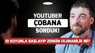 YouTuber Çobana Sorduk! - "50-60 Tane Koyun Balon Gibi Şişmeye Başladı!" - Sözler Köşkü