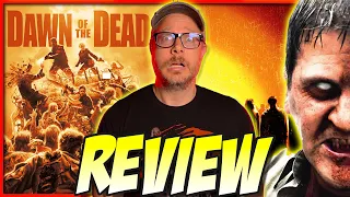 Dawn of the Dead (2004) | Movie Review (A Zack Snyder Film)