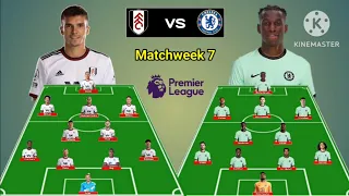 Fulham vs Chelsea ~ Head To Head Line Up Matchweek 7 Premier League 2023/2024