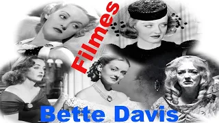 Filmes de Bette Davis - Parte 1(1932-1943).