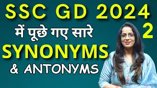 Synonyms & Antonyms asked in SSC GD 2024 - 2 || Vocabulary || English With Rani Ma'am