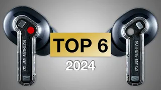 TOP 6 BEST TRUE WIRELESS EARBUDS 2024