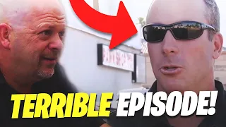 Some of the worst EVER Episodes on Pawn Stars!! (IT GOT PHYSICAL!!!)