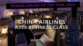 China Airlines A350-900 Business Class Trip Report- Wow!