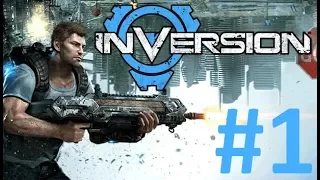 Inversion прохождение на русском без комментариев часть 1