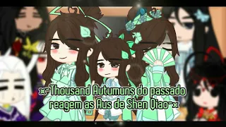 ¤||💚Thousand Autumuns from the past see Shen Qiao's AUS💚||¤