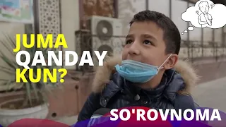 JUMA KUNI QANDAY KUN? | SO'ROVNOMA  @REGISTON TV ​