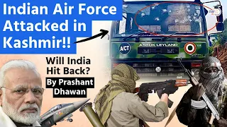 Indian Air Force Attacked in Kashmir | Will India Hit Back after Poonch Attack? | By Prashant Dhawan