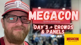 MegaCon Day 3 + Crowds & Panels! #megacon #megaconorlando