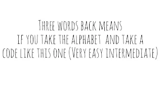 "Three words back" (Caesar Cipher)