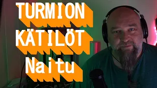 Reacting to TURMION KÄTILÖT - Naitu