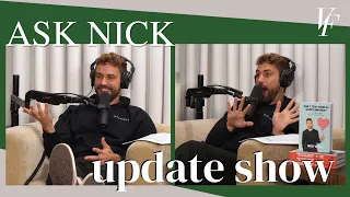 Ask Nick Updates Special Episode - Part 5 | The Viall Files w/ Nick Viall