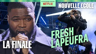FRESH LAPEUFRA - Chop - LA FINALE (Nouvelle École - Netflix)
