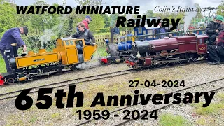 WATFORD MINIATURE RAILWAY 65th Anniversary 1959 - 2024     27-04-2024 #watfordminiaturerailway