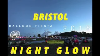 Timelapse Bristol Balloon Fiesta 2018 Night Glow