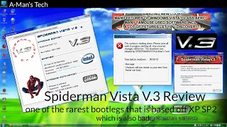 Spiderman Vista V.3 - Windows XP Bootleg Review