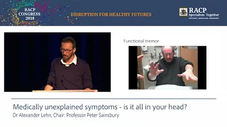 Tuesday, 15 May 2018, Medically unexplained symptoms – is it all in your head?, Dr Alexander Lehn