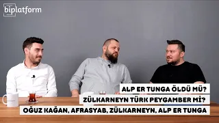 Bi Şey | Alp Er Tunga Öldü mü? | Alp Er Tunga Kimdir? | Türk Peygamber Zülkarneyn mi? | #1