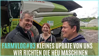 FarmVlog#83 Heu Maschinen richten 🛠️🚜 Update vom Hof