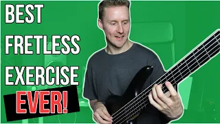 The Only Fretless Bass Exercise You'll EVER Need!