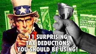 11 Surprising Tax Deductions You Should Be Using!