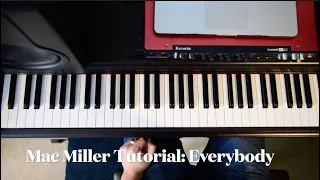 Everybody Tutorial: Mac Miller