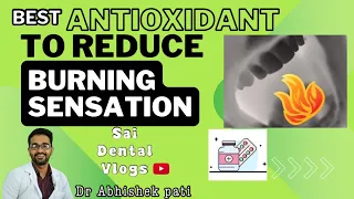 BEST ANTIOXIDANT TO REDUCE BURNING SENSATION