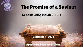 Sunday Service | The Promise of a Saviour | December 4, 2022