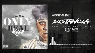 Keed Baby - Distancia (Official Audio)