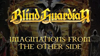 Blind Guardian - Imaginations From The Other Side - (Lyrics) Official Remaster