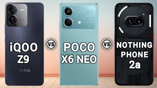 iQoo Z9 5G Vs Poco X6 Neo Vs Nothing Phone 2a. #Trakontech.