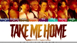 ATEEZ - 'TAKE ME HOME' Lyrics [Color Coded_Han_Rom_Eng]